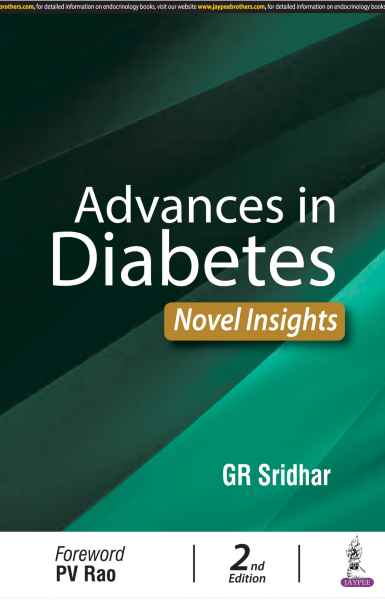  Advances in Diabetes Novel Insights